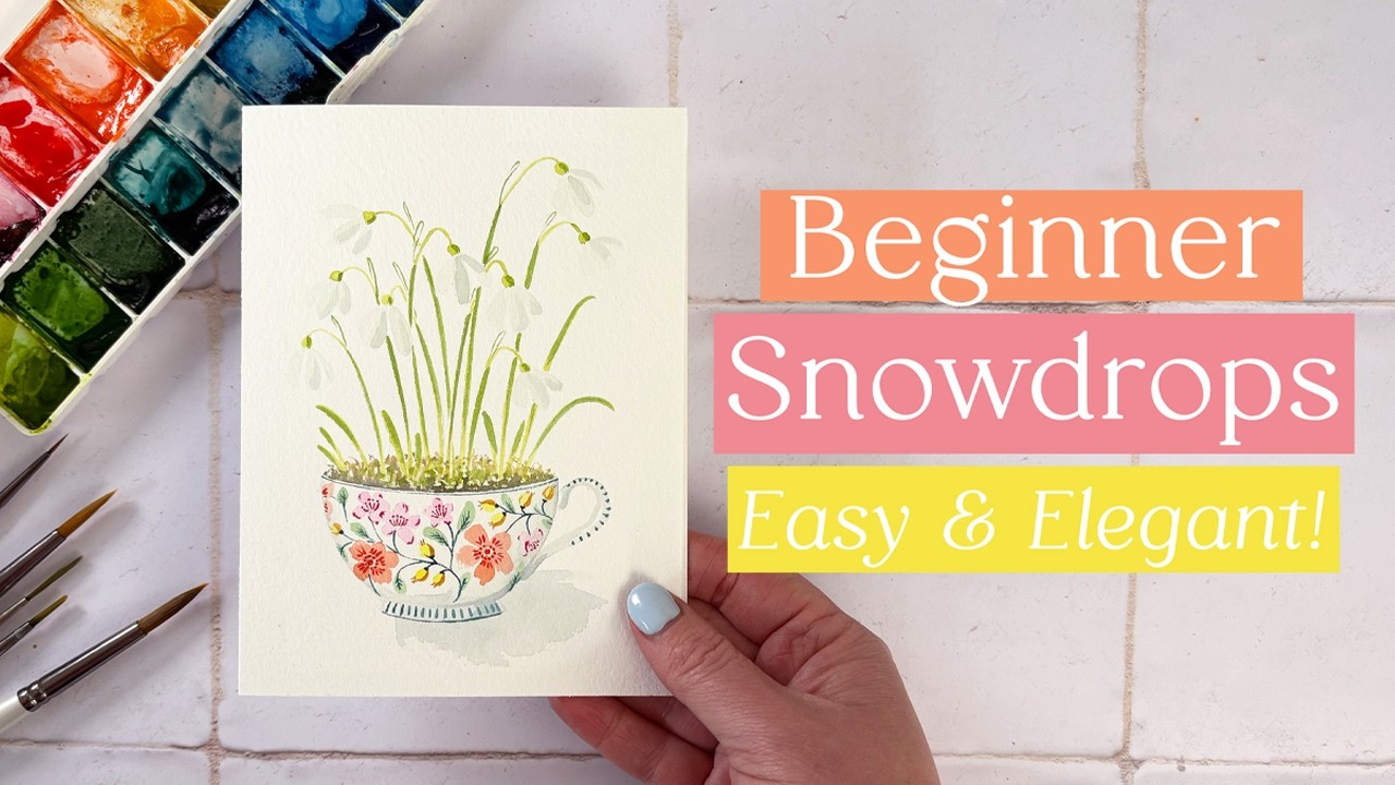 Paint Snowdrops in a Teacup 🌱 Perfect Mother’s Day Card!