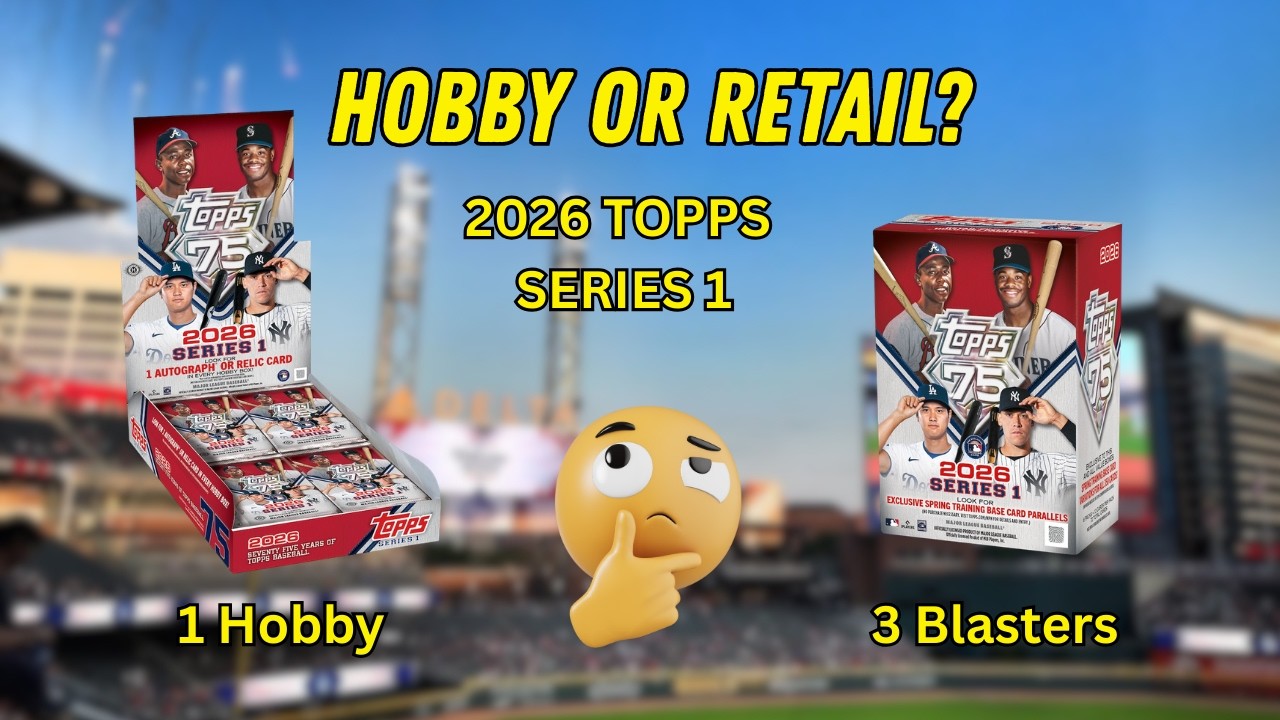 Серия 1 Topps 2026: коллекционный набор против 3 бластеров — какой из них стоит своих денег?