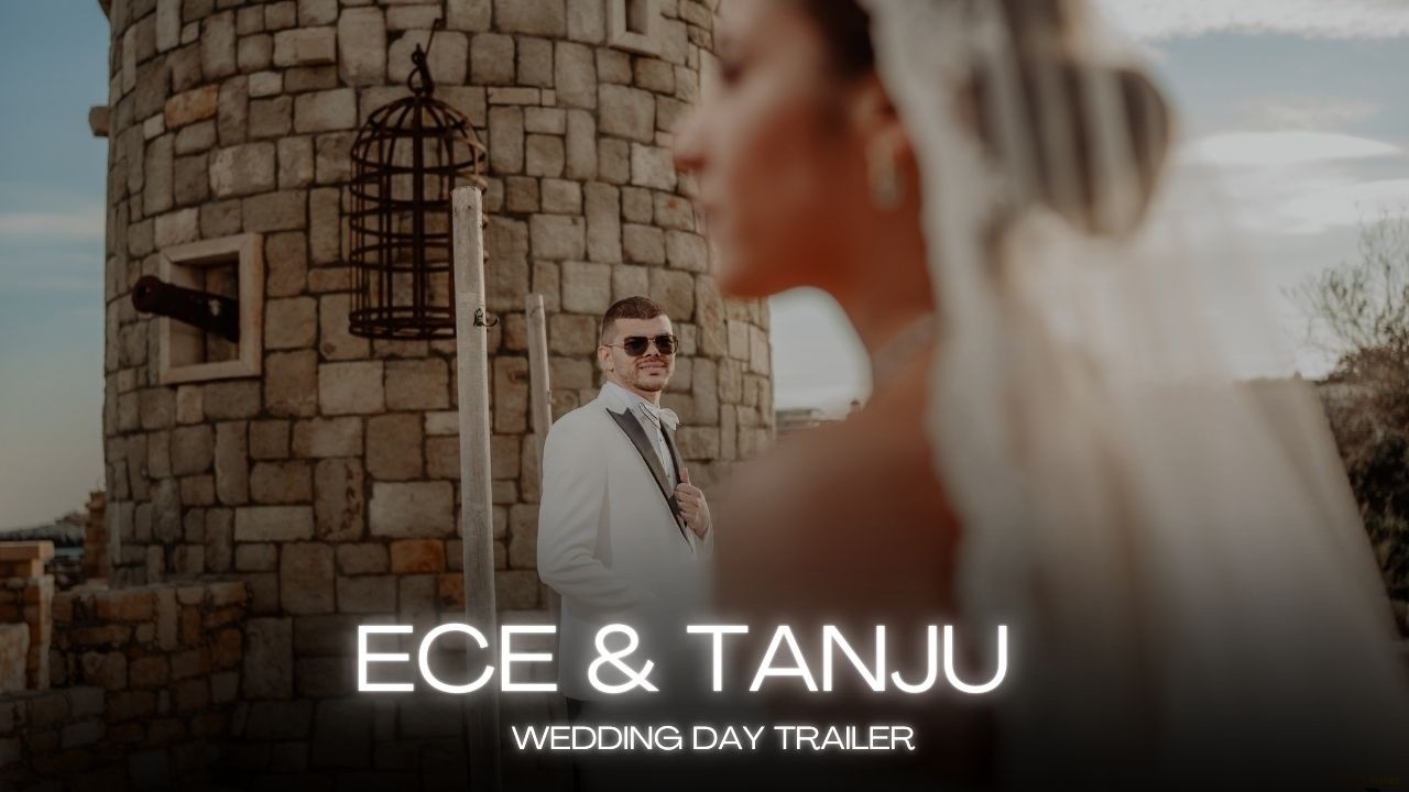 Ece & Tanju - Сватбен Трейлър [4K VIDEO] Ayhan Infire Photo&Video