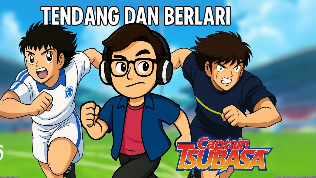 Captain Tsubasa - Tendang dan Berlari