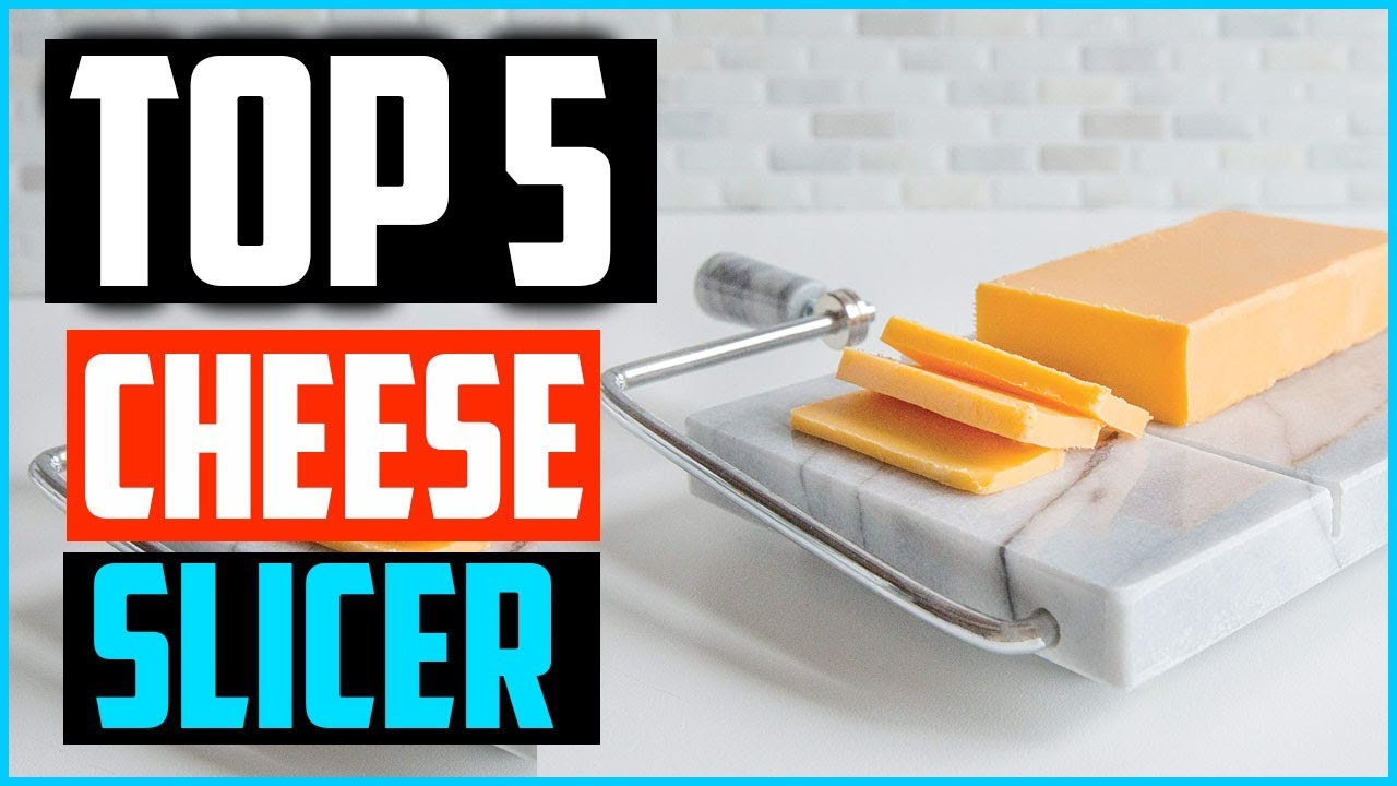 Top 5 Best Cheese Slicer in 2025 Reviews