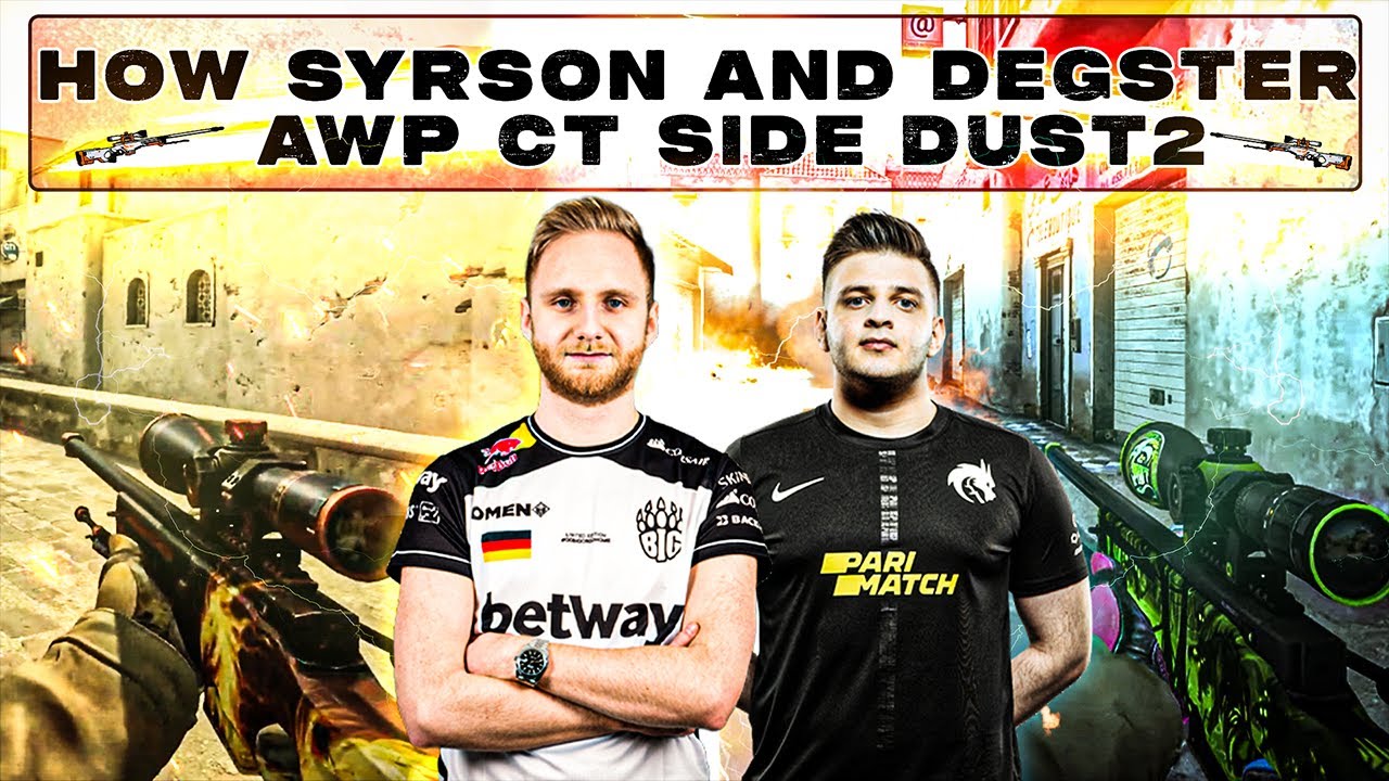 How syrsoN & degster AWP Dust2 CT Side (CS:GO Guide)