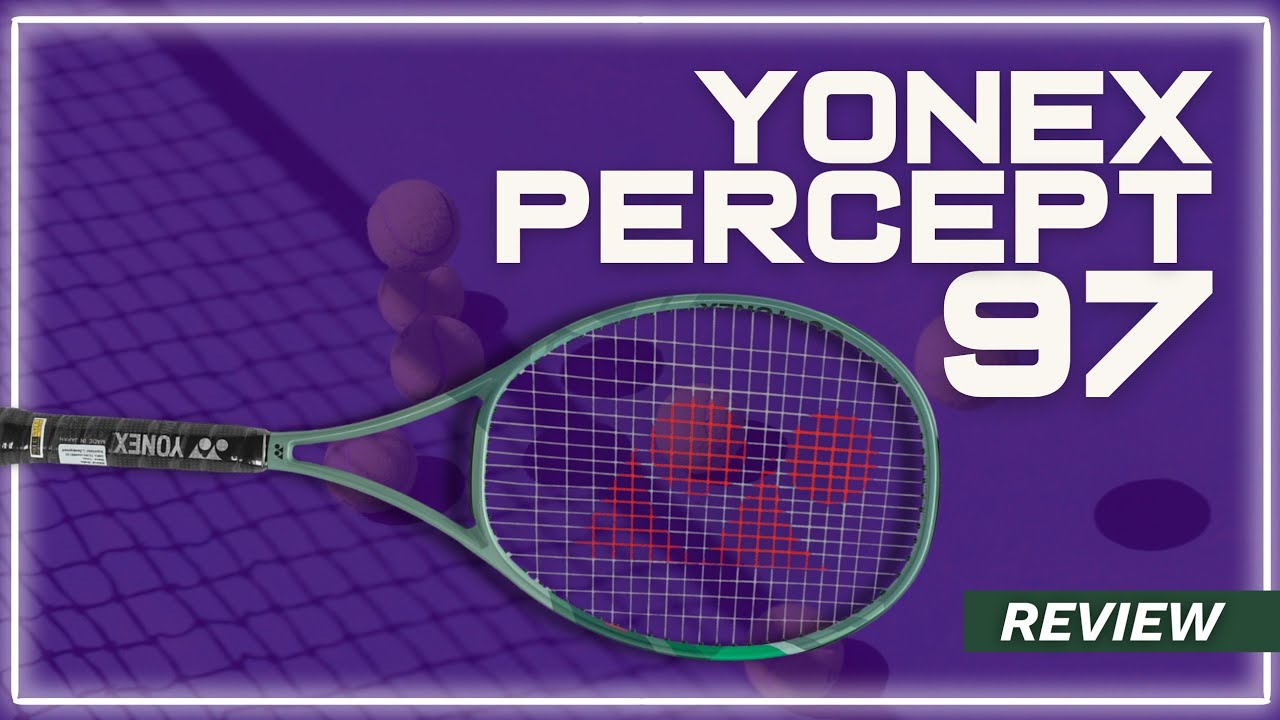 Review da Yonex Percept 97!