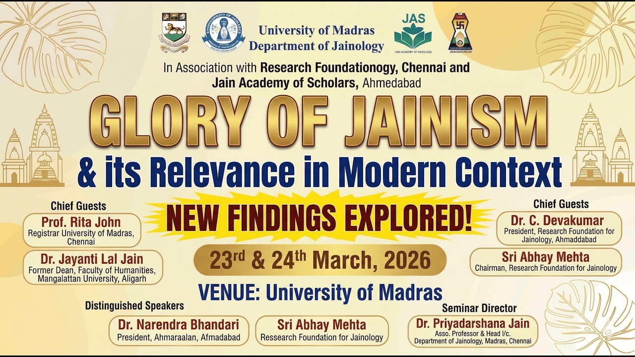 Day 01 - National Seminar on Glory of Jainism and its Relevance in Modern Context - New Findings
