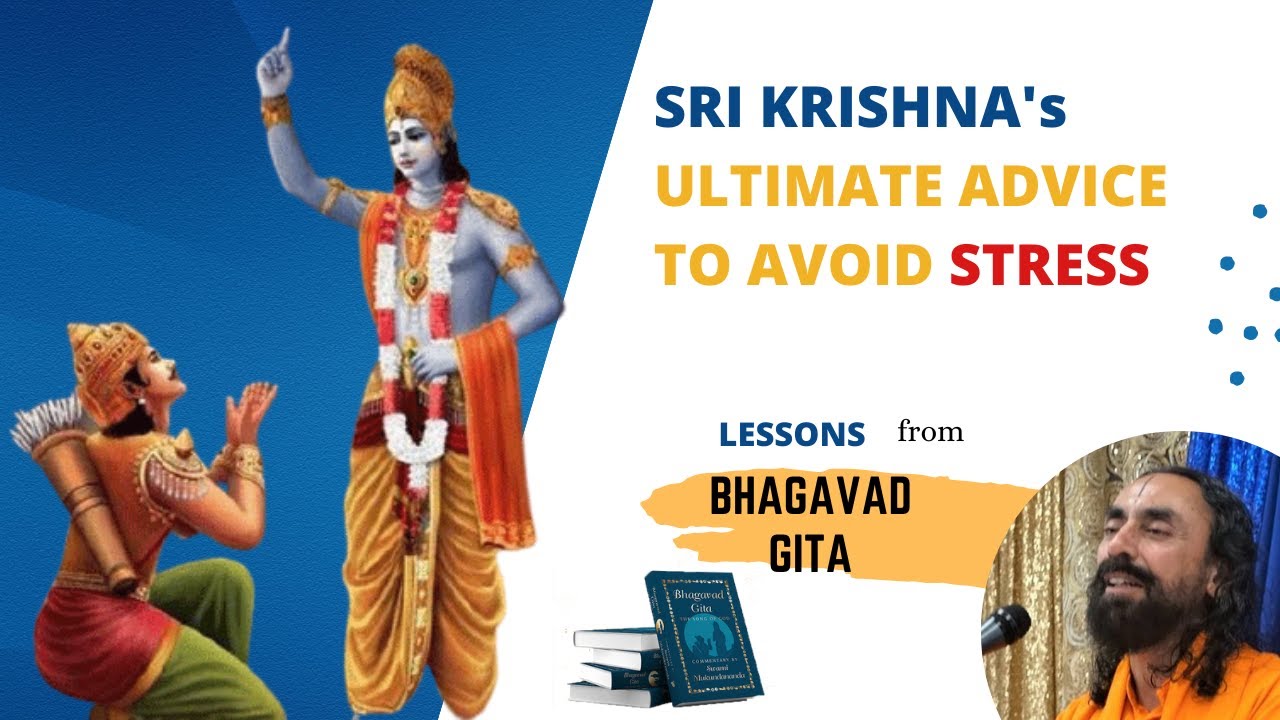 Sri Krishna's Ultimate Advice To Avoid Stress When Everything Seems To Go Wrong | Bhagavad Gita