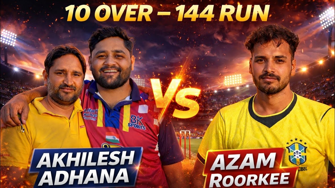 Big Battle ,Akhilesh Kiloda vs Azam Roorkee .10 Over 144 Run..🏏🏏
