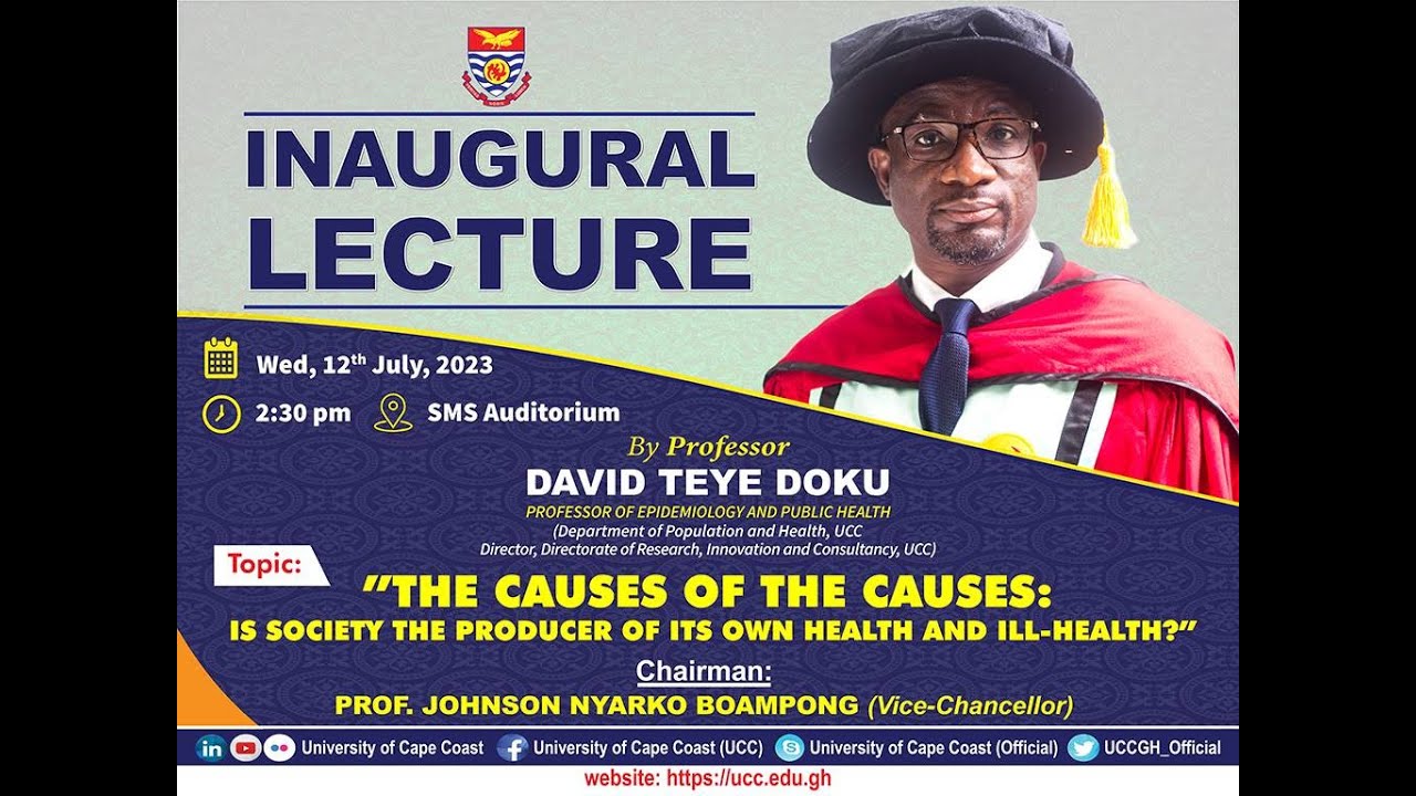INAUGURAL LECTURE BY PROF. DAVID TEYE DOKU, UCC