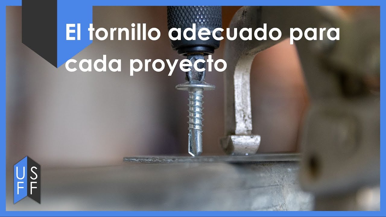 El tornillo adecuado para cada proyecto: Una guía para estructuras metálicas (Español)