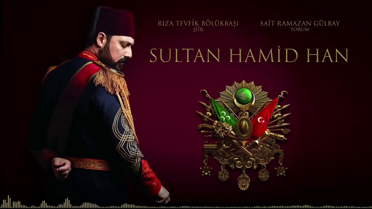 Sultan Abdülhamid'in Ruhâniyetinden İstimdat - R.Tevfik Bölükbaşı - Sait Ramazan Gülbay