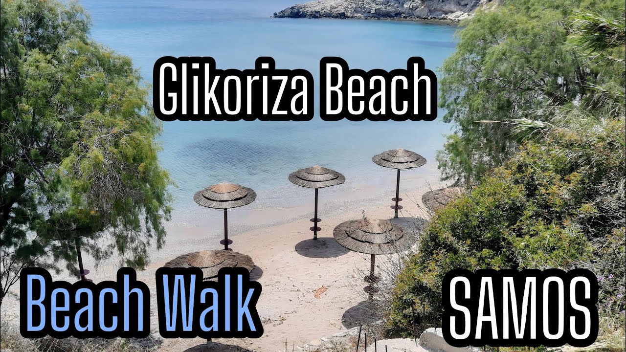 BEACH WALK - Glikoriza, SAMOS #samosisland #beachwalk4k #greeceislands #travelgreece #4knature 
