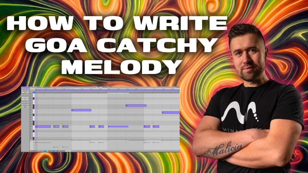 How to Write Catchy Goa Trance Melodies | Goa & Psytrance Tutorial