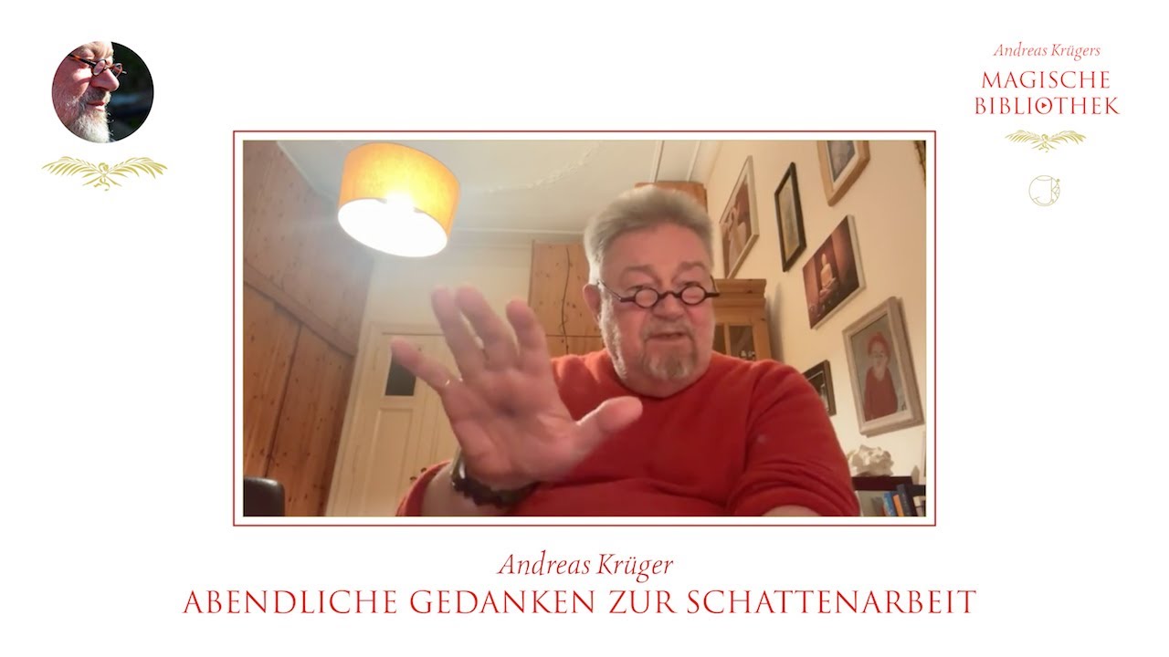 Andreas Krüger | Abendliche Gedanken zur Schattenarbeit