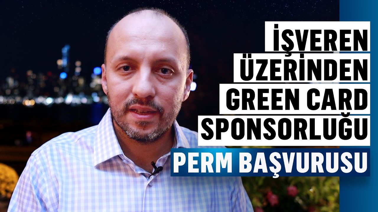 ABD’de İşyeri Sponsorluğu ile Yeşil Kart Nasıl Alınır?
