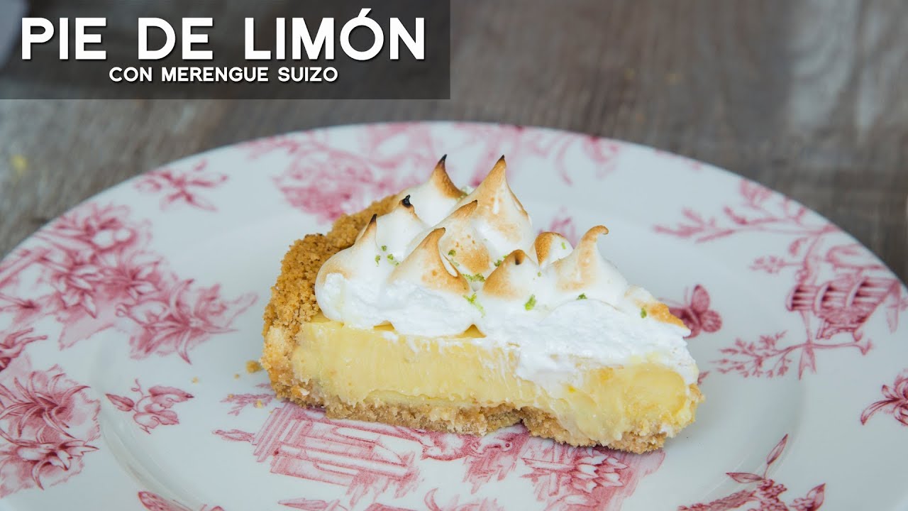 COMO PREPARAR PIE DE LIMÓN CON MERENGUE SUIZO FÁCIL Y RÁPIDO - ACOMER.PE