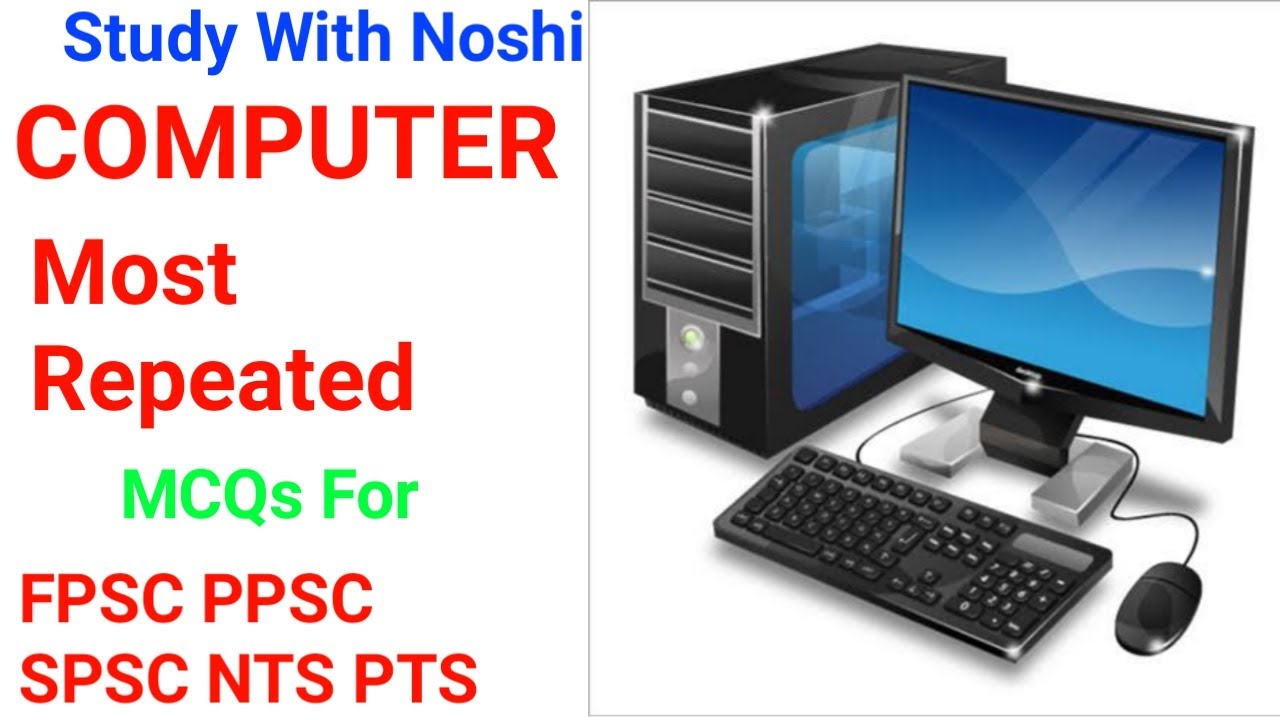 Most Repeated Computer MCQs | Computer past paper | FPSC PPSC SPSC NTS PTS IBA STS preparation