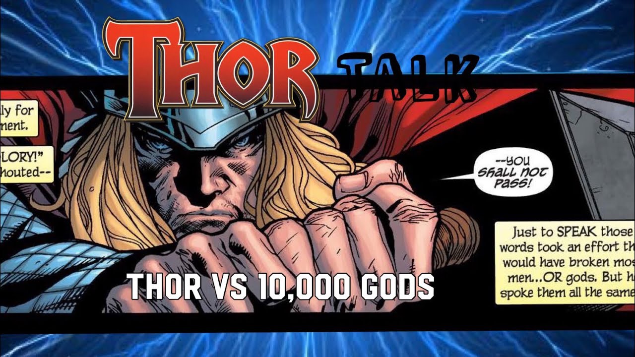 Thor Battles a Pantheon of Ten Thousand Gods