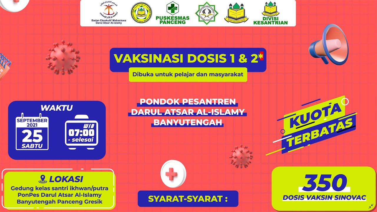 Proses Vaksinasi Ponpes Darul Atsar Al-Islamy || Dosis 1 & 2
