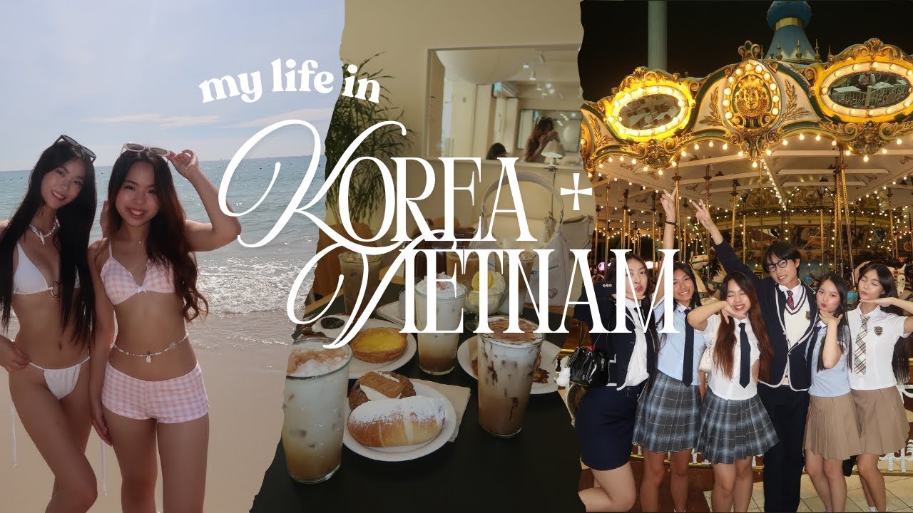 a summer in korea and vietnam | ep. 3