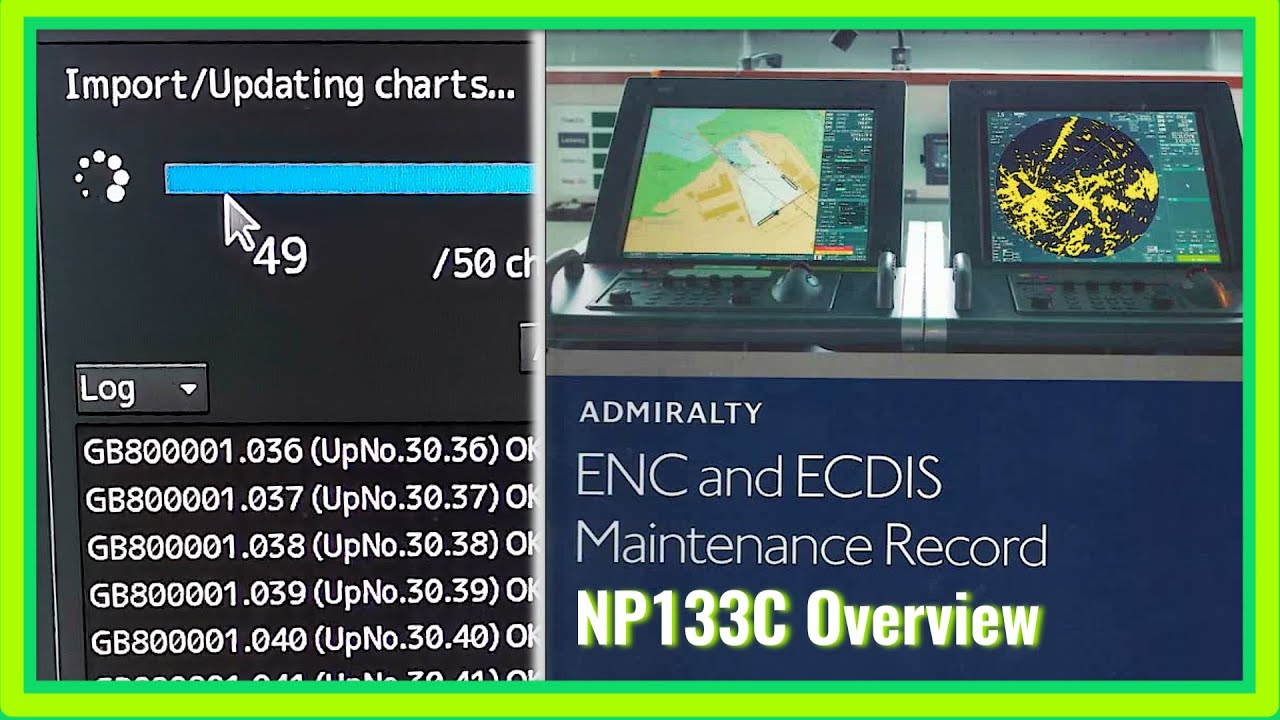 NP 133C Admiralty ENC and ECDIS Maintenance Record Overview