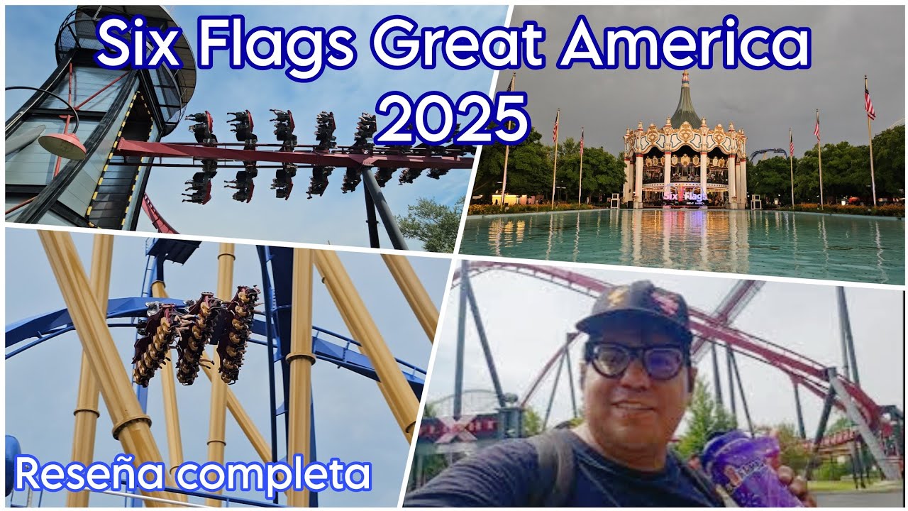 Visitando Six Flags Great America Agosto 2025