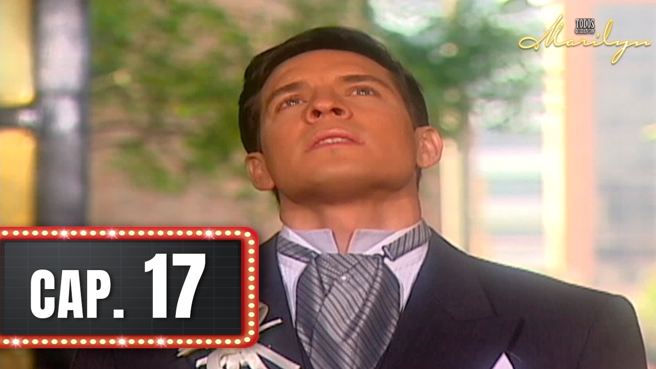 Todos quieren con Marilyn - Capítulo 17 - Juan Ignacio quiere cancelar la boda
