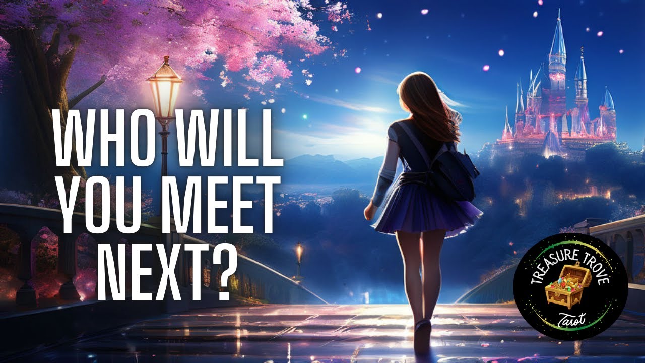 WHO WILL YOU MEET NEXT? 🔮💜🔮 Tarot Reading
