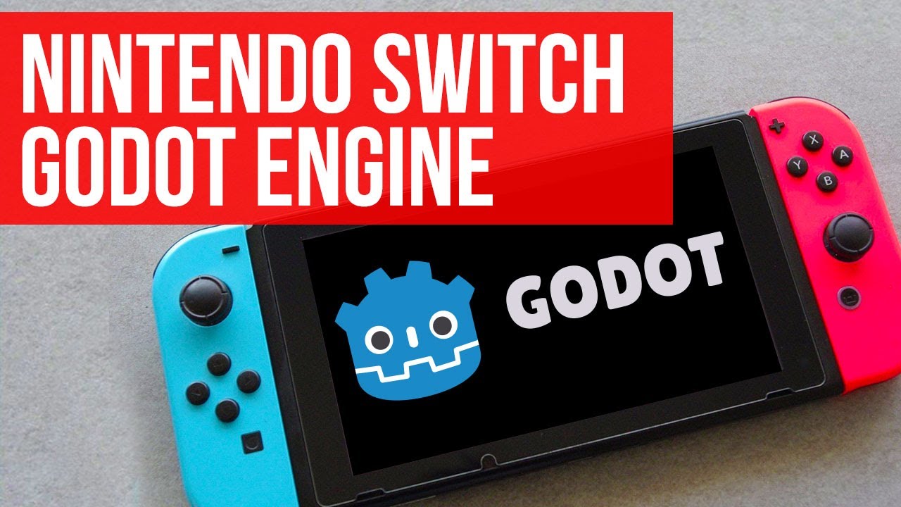 Запускаем игры из Godot engine на Nintendo Switch