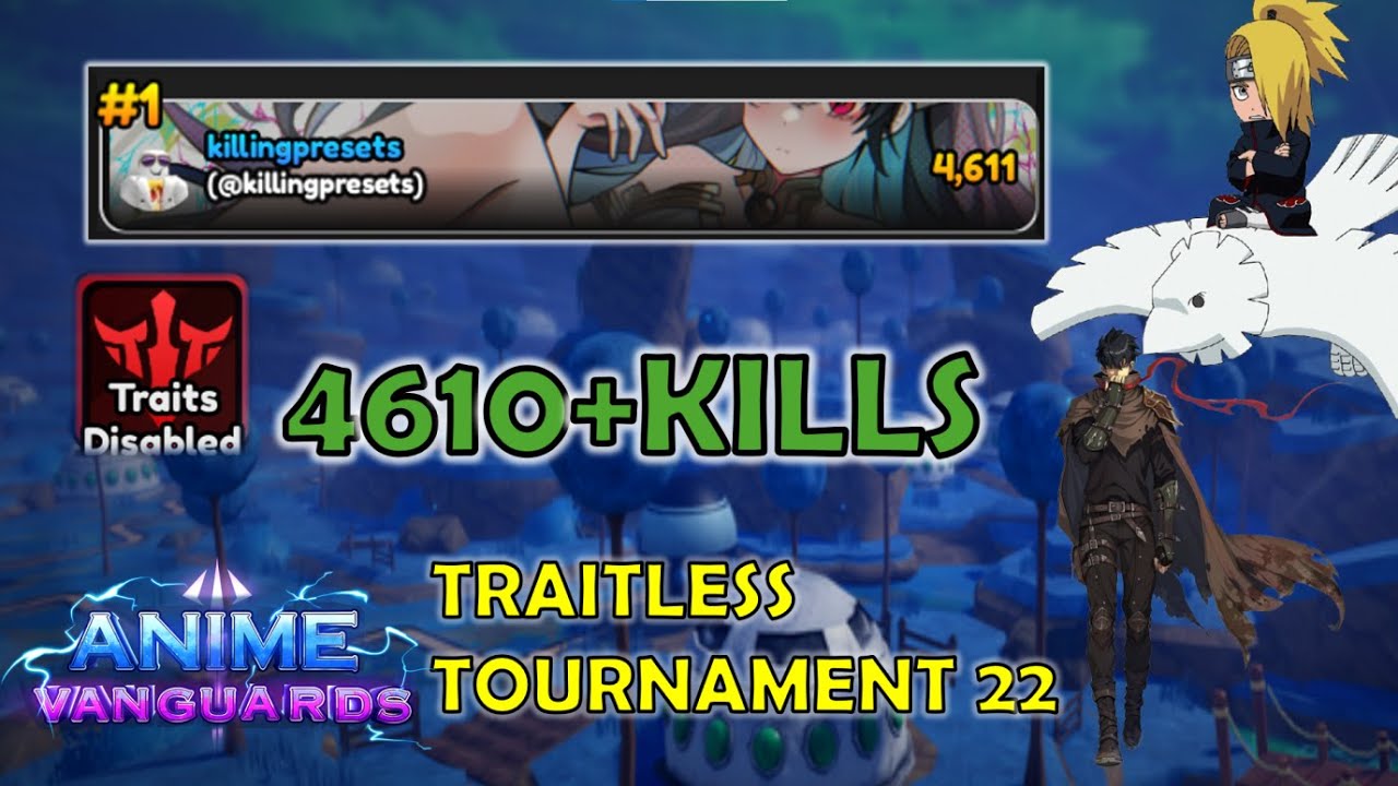 [Traitless] 4610+kills initial strat/sjw bug/tech | Anime Vanguards Tournament 22