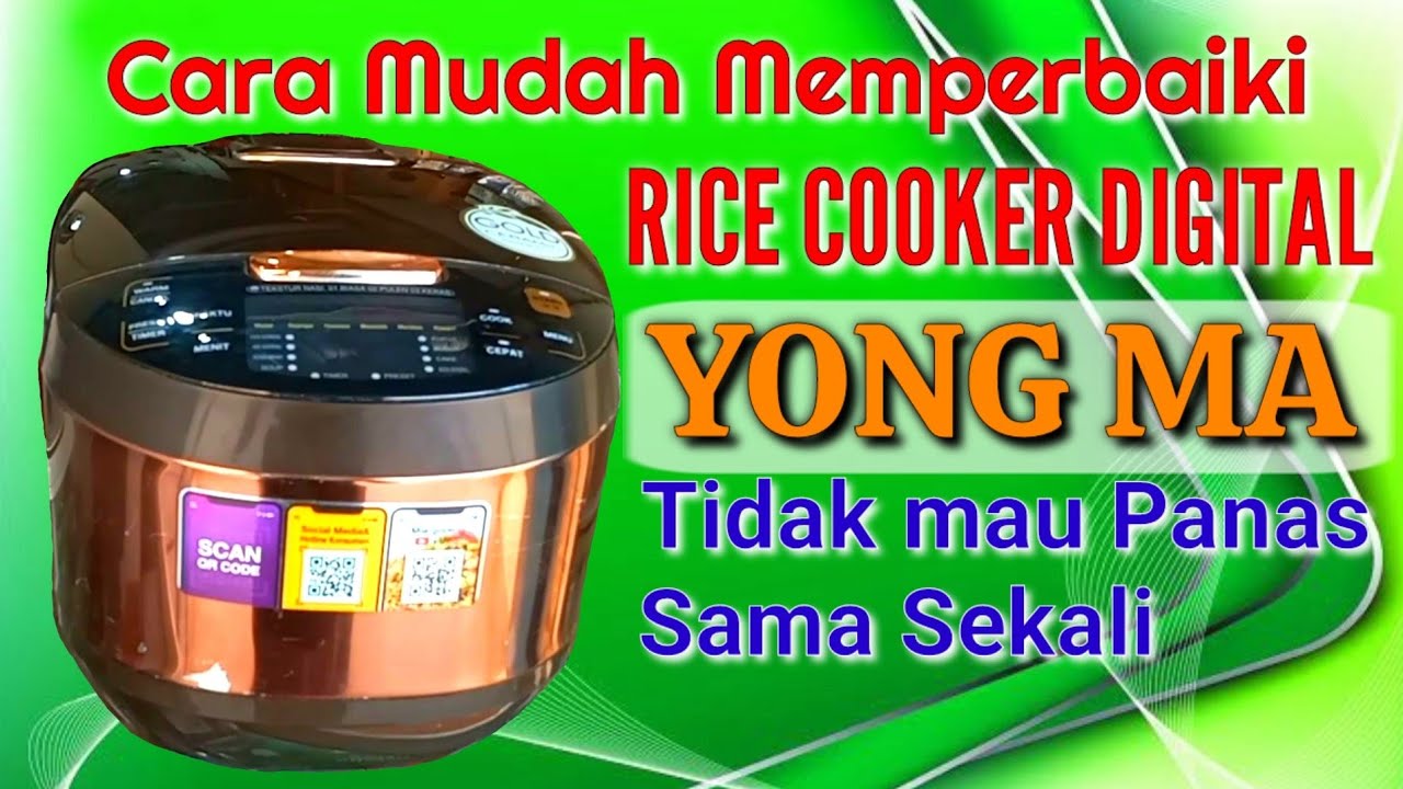 Cara Mudah Memperbaiki RICE COOKER YG RUSAK || Tidakmau panas sama sekali
