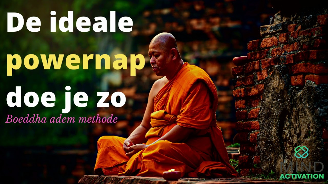 De ideale powernap doe je zo [boeddha adem methode]. 20 minuten is zeer effectief. Korter kan ook.