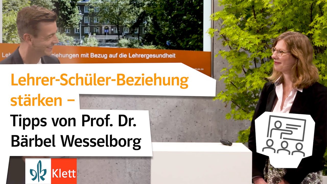 Lehrer Schüler Beziehung stärken – Tipps von Prof  Dr  Bärbel Wesselborg