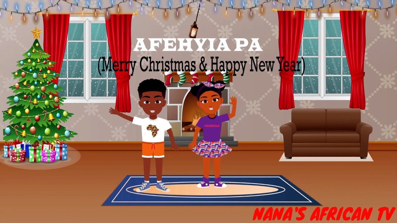 Afehyia Pa Christmas Song for kids | Nana's African Tv
