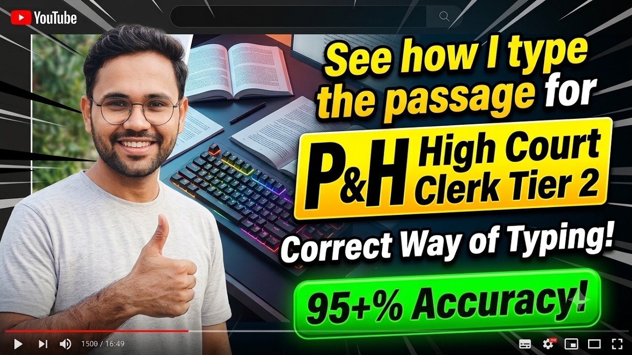 How I Type Passages for P&H High Court Clerk Tier 2 with 95%+ Accuracy! #courtclerk #court #typing