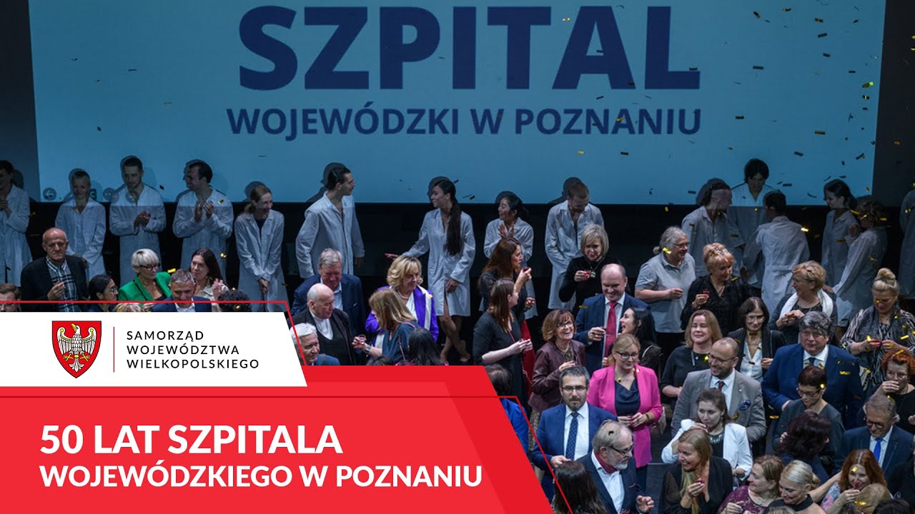 50 lat Szpitala Wojewódzkiego w Poznaniu