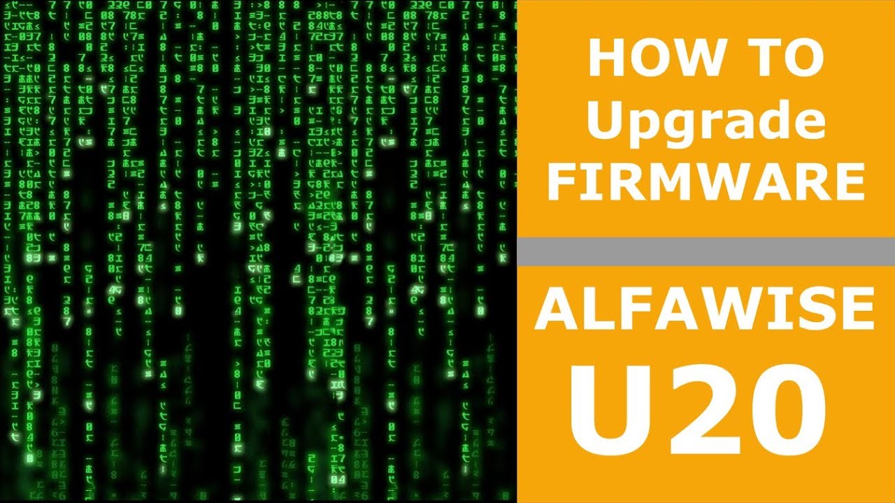 How to upgrade Alfawise U20 firmware