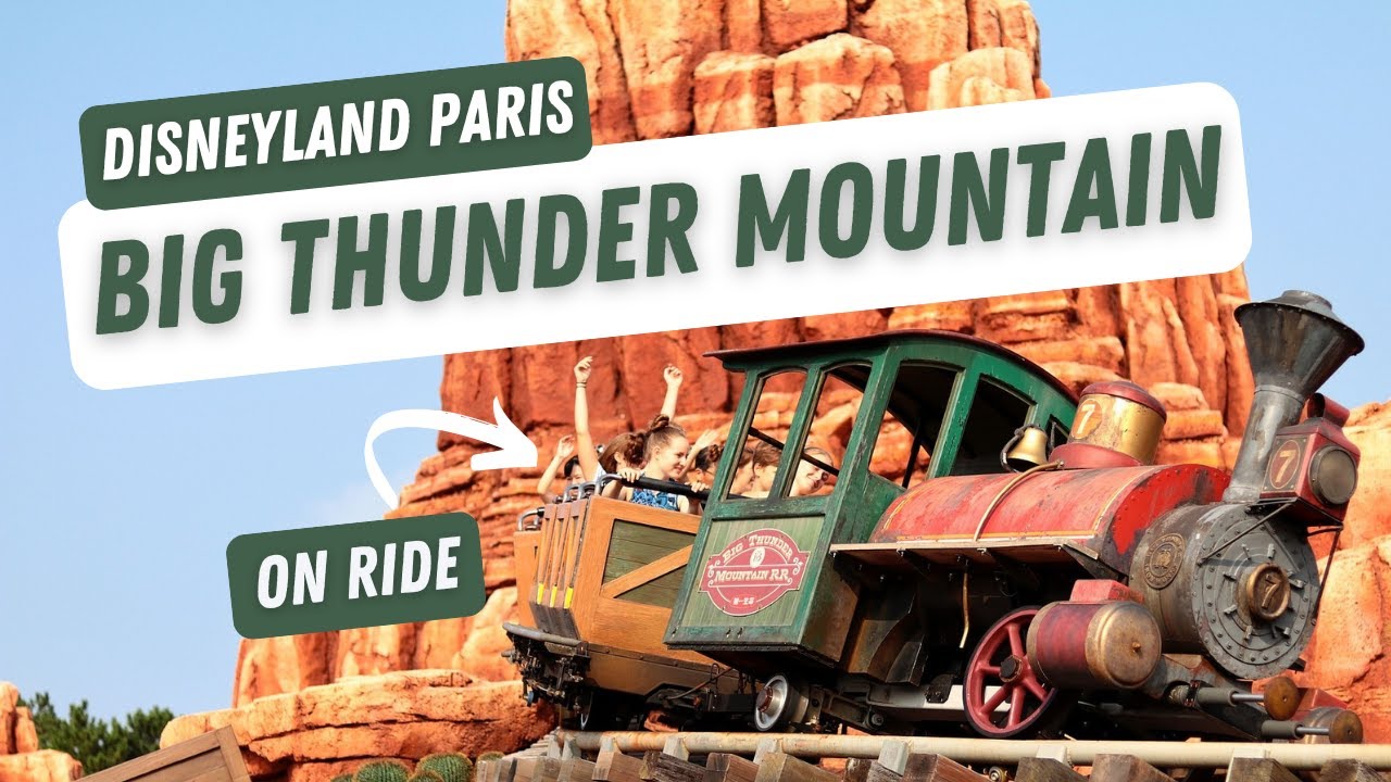 [POV] BIG THUNDER MOUNTAIN - DISNEYLAND PARIS