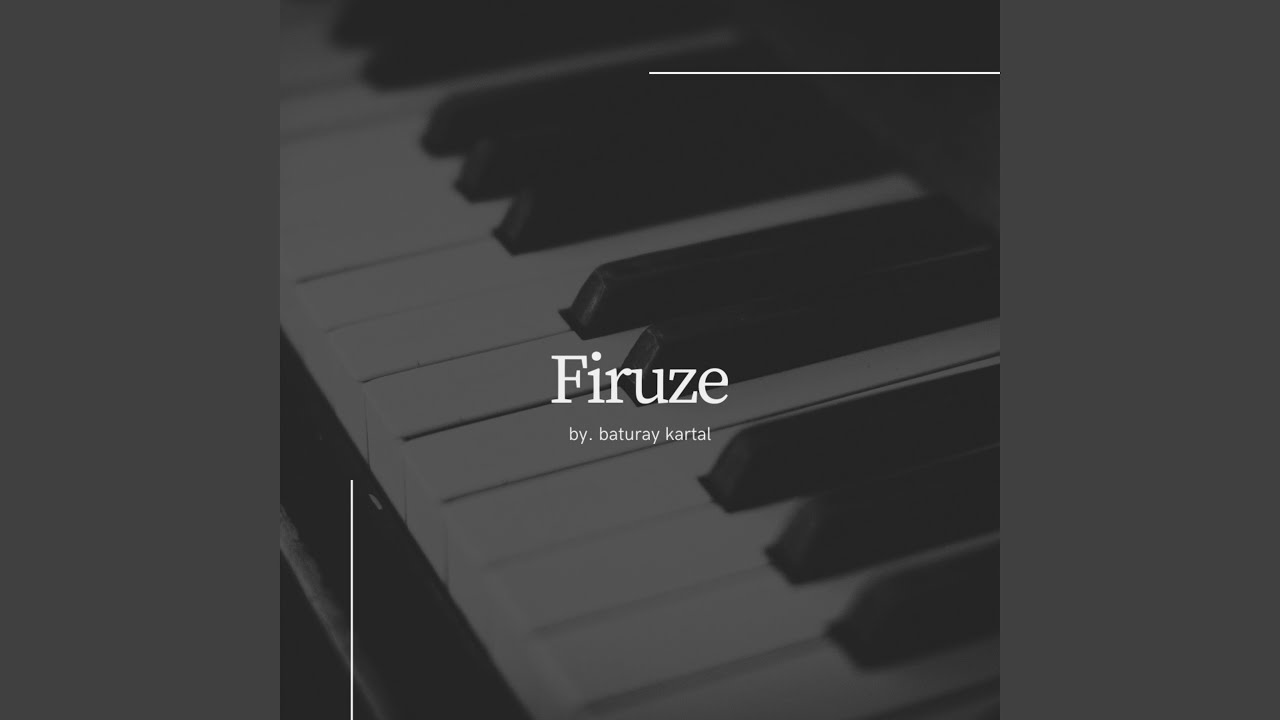 Firuze (Piyano)