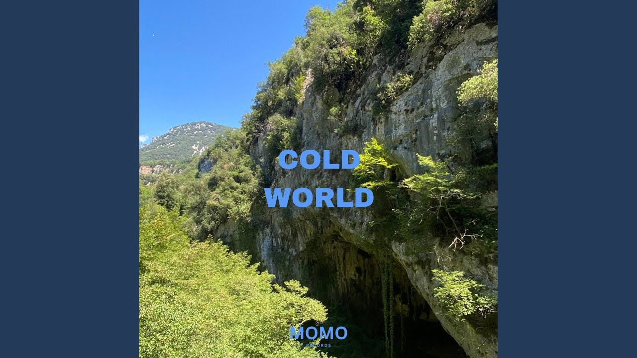 Cold World