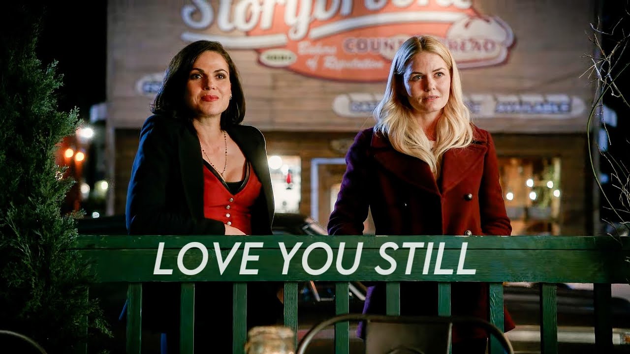 Emma & Regina | Love You Still