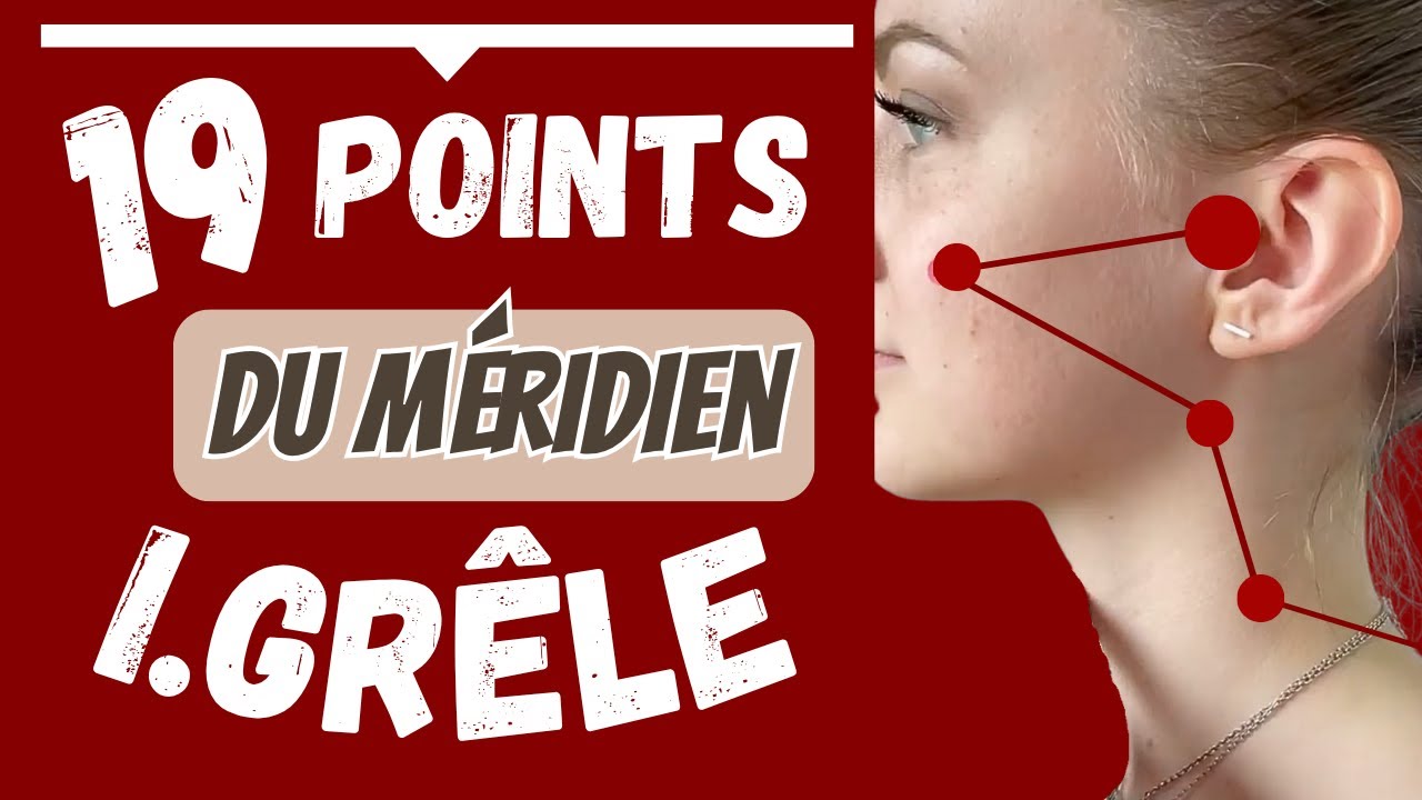 Les 19 points d'acupuncture de l'Intestin Grêle