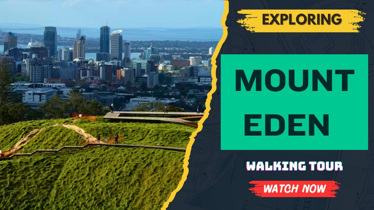 Walking Tour of Mount Eden | Auckland’s Iconic Volcano & City Views