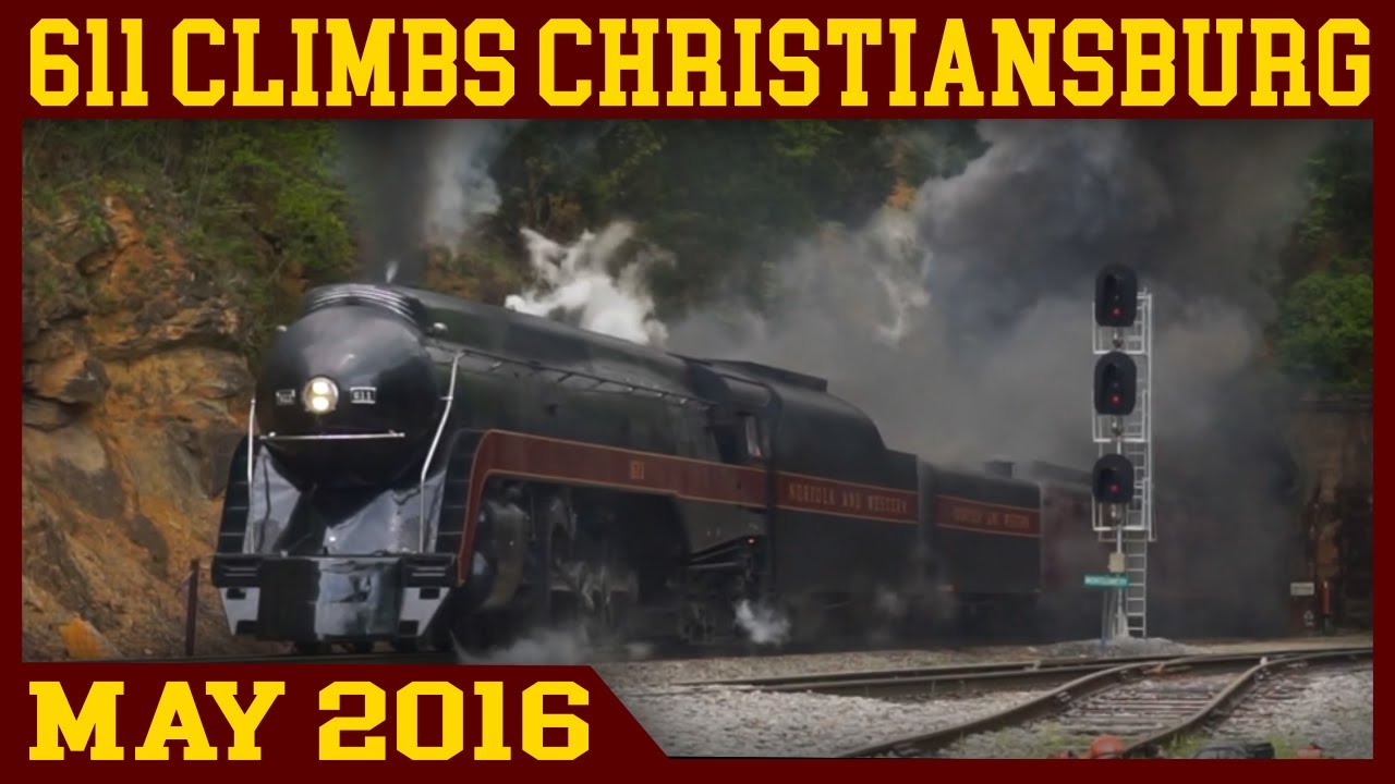 Norfolk & Western 611: Assault on Christiansburg Mountain (Roanoke to Walton 2016)