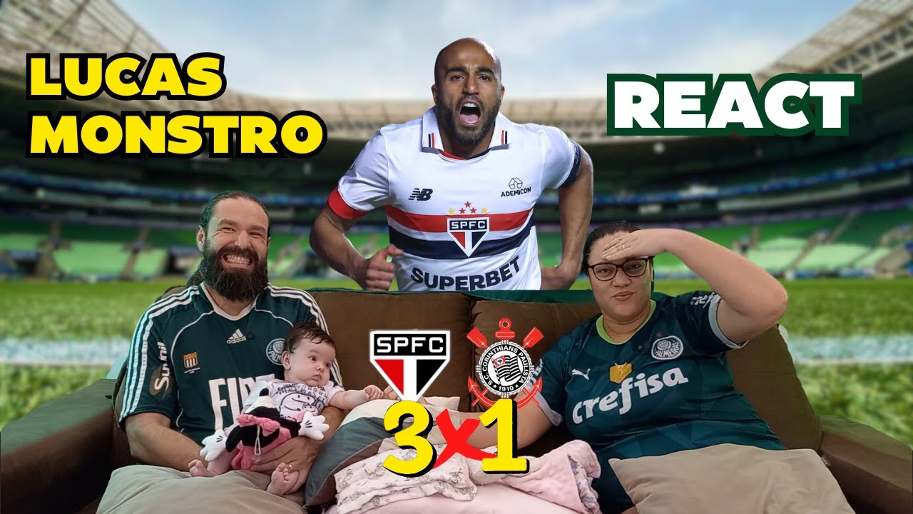 PALMEIRENSES REAGINDO REACT - SÃO PAULO 3x1 CORINTHIANS - CAMPEONATO PAULISTA - LUCAS/OSCAR BRILHAM