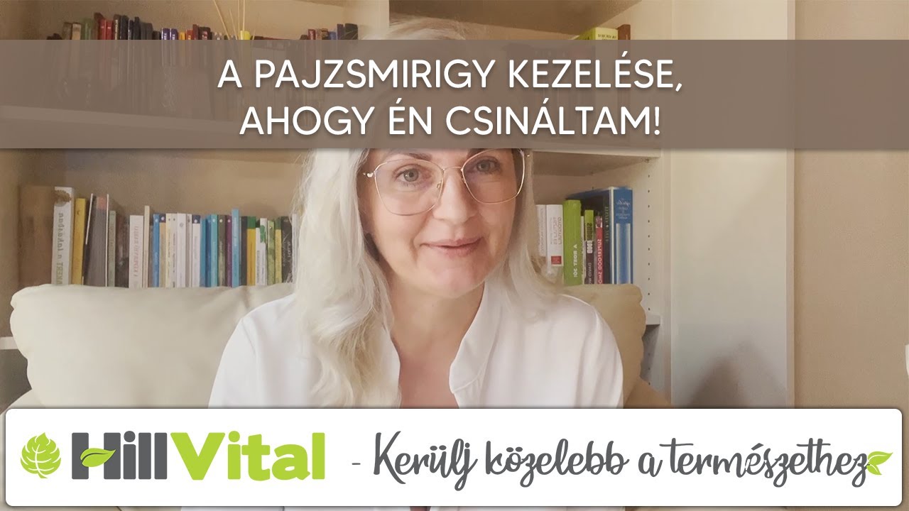 A pajzsmirigy kezel&eacute;se, ahogy &eacute;n csin&aacute;ltam - HillVital