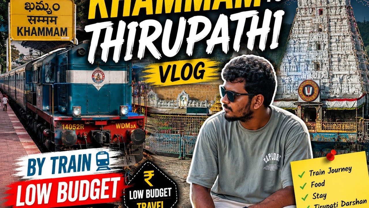 Khammam to Tirupati low budget traveling | Teluguvlogs | traveling vlogs