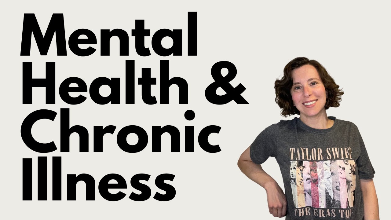The Impact of Chronic Illness on Mental Health