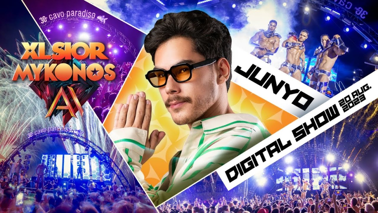 JUNYO at AI - XLSIOR MYKONOS 2023