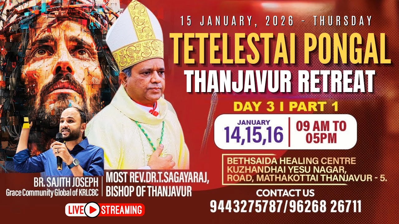 🔴Rev.Dr.T.Sagayaraj, Bishop of Thanjavur 🔴 Br.Sajith Joseph🔴16-01- 2025 |Thanjavur Retreat | Day3, 🔴