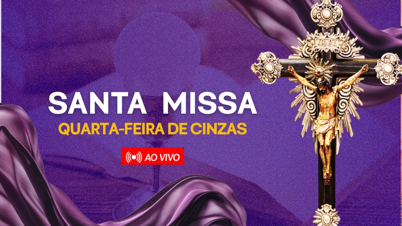 Missa Ao Vivo – Quarta-feira de Cinzas 2026 | Abertura da Quaresma na Catedral Cristo Rei – BH