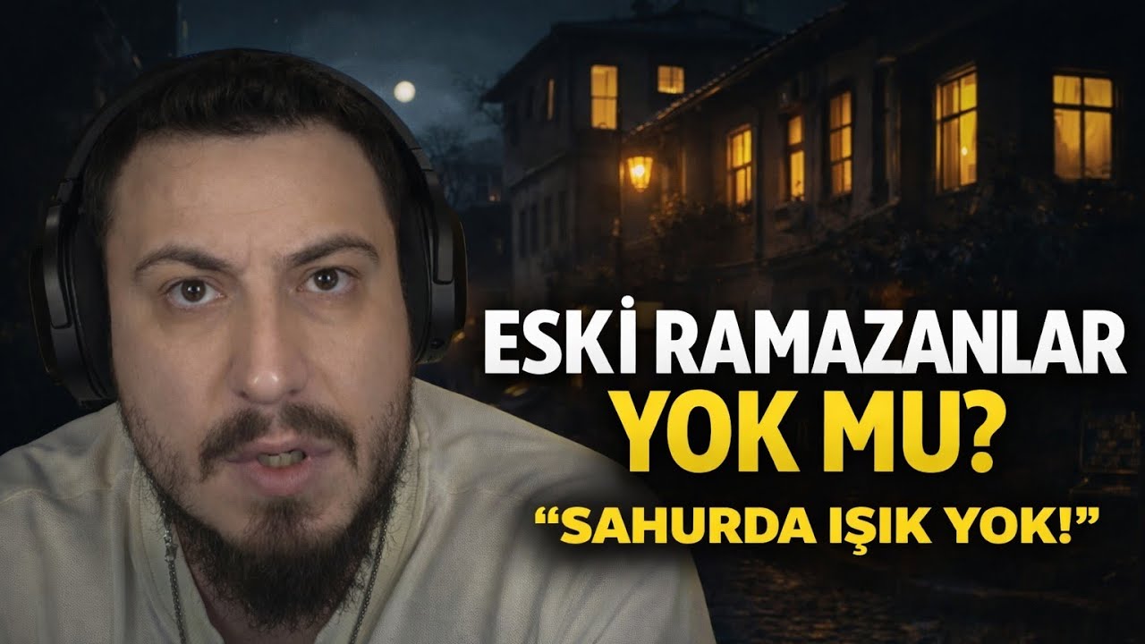 ESKİ RAMAZANLAR YOK MU? | Ataberk Doğan